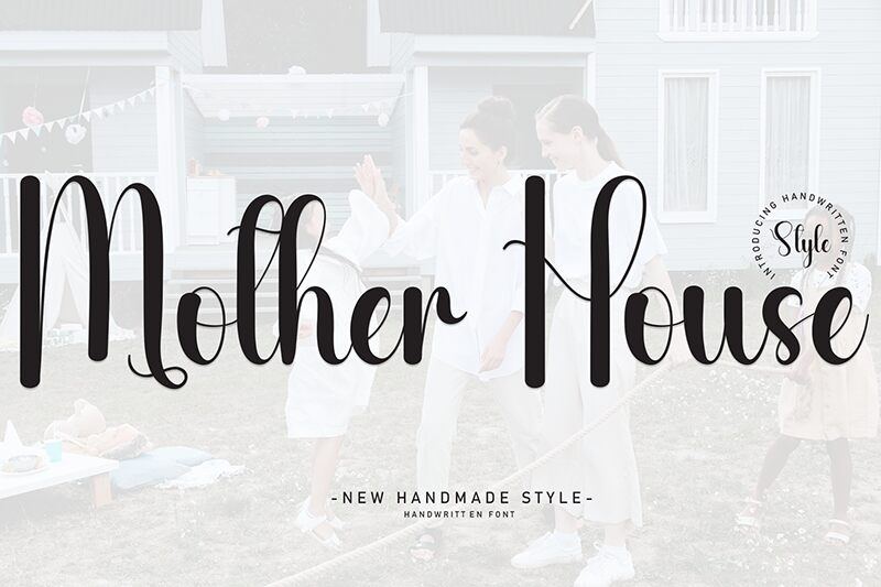 Mothers House Czcionka
