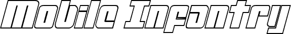 Mobile Infantry Outline Italic