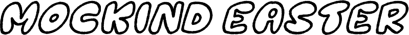 Podgląd czcionki Mockind Easter Outline Italic