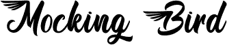 Mocking Bird - Personal Use
