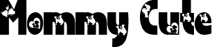 Mommy Cute fuente
