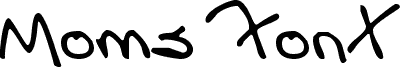 Moms Font