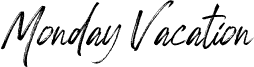 Monday Vacation Italic Script
