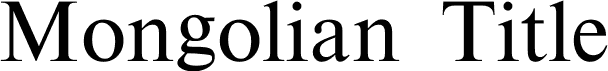 Mongolian Title