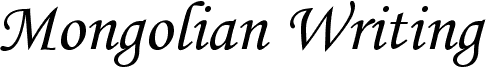 Mongolian Writing