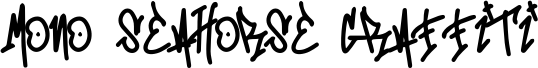 Mono Seahorse Graffiti font
