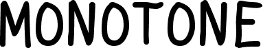 Monotone