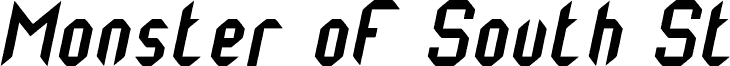 Monster oF South St Italic