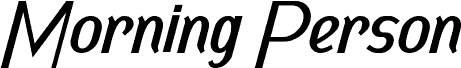 Morning Person Demo Bold Italic