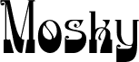 MoskyPersonalUseOnly-Regular