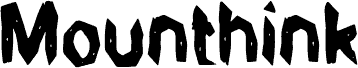 Preview of the Mounthink font