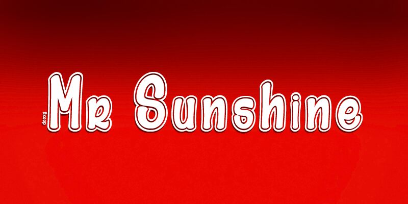 Mr Sunshine Schriftart