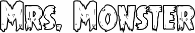 Mrs. Monster Bold Outline