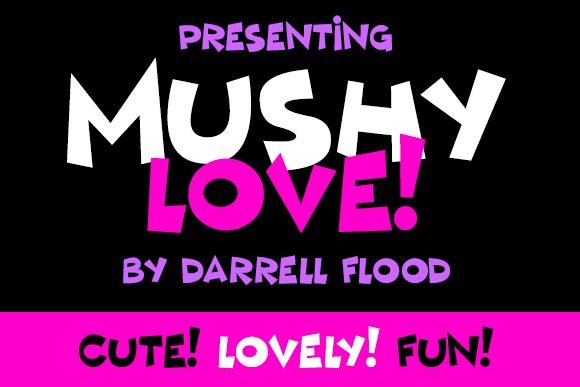 Mushy Love Schriftart