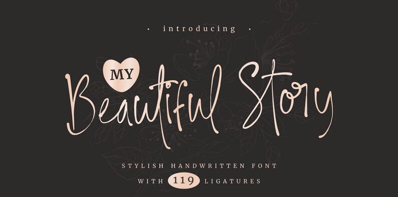 My Beautiful Story Druh písma