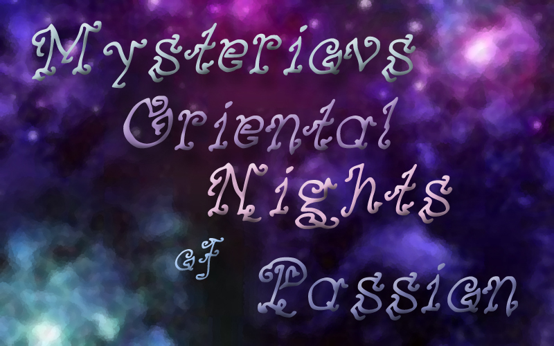 MysteriousOrientalNightsofPassion 字体