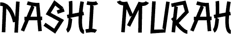 NASHI MURAH шрифт