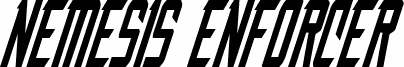 Nemesis Enforcer Condensed Italic