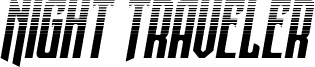 Night Traveler Halftone Italic
