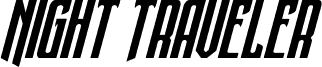 Night Traveler Super Italic