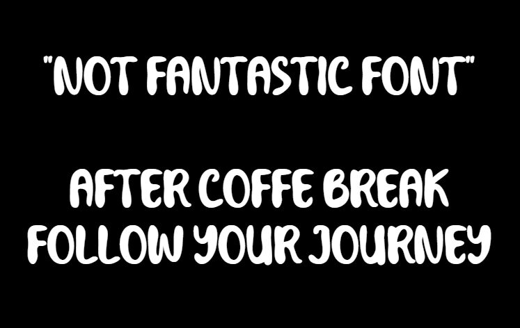 Not Fantastic Czcionka