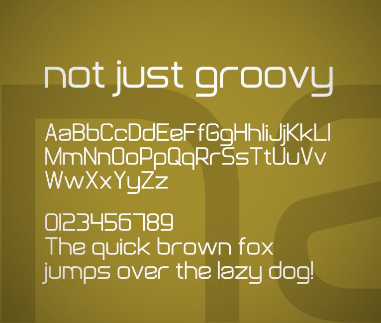Not Just Groovy Druh písma