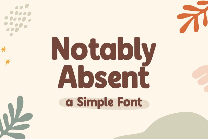 Notably Absent フォント