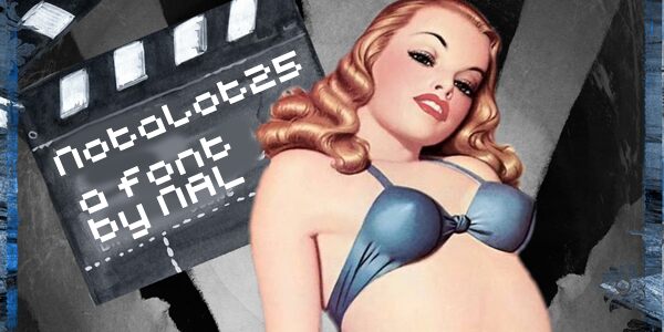 Notalot25 Schriftart