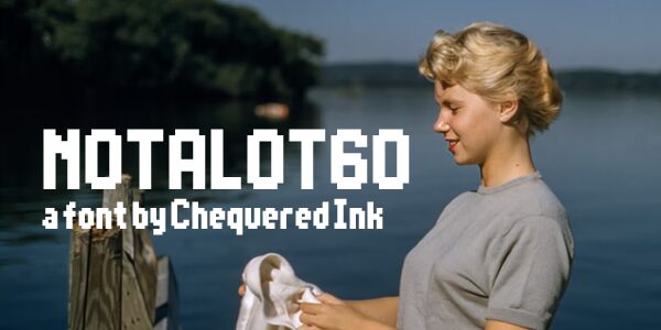 Notalot60 Schriftart