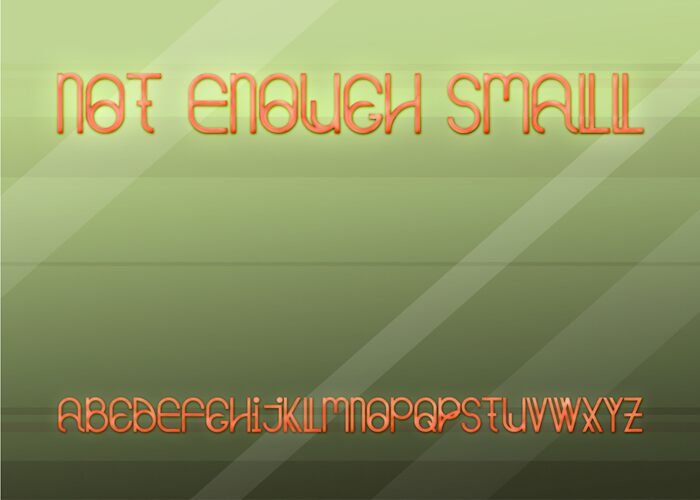 NotEnoughSmall Czcionka