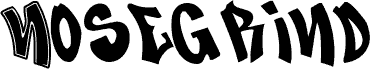 Preview of the Nosegrind Demo font