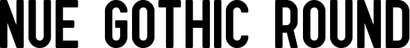 Nue Gothic Round