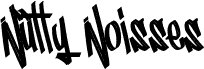 Nutty Noisses
