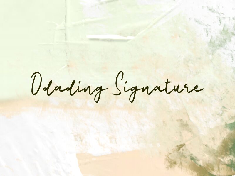 Odading Signature 字体