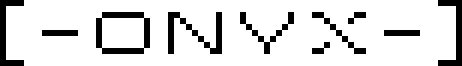 [-ONYX-]