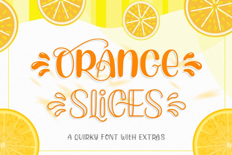 Orange Slices Police
