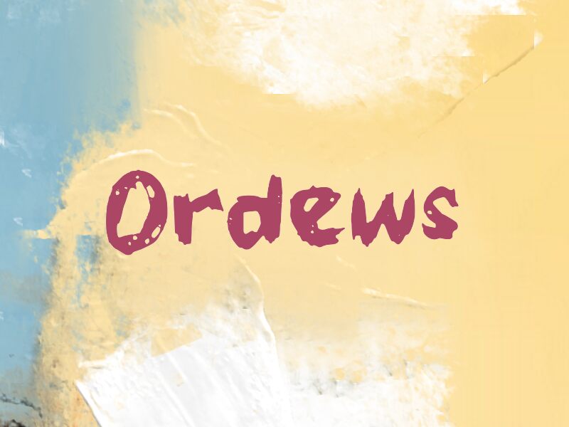 Ordews Font