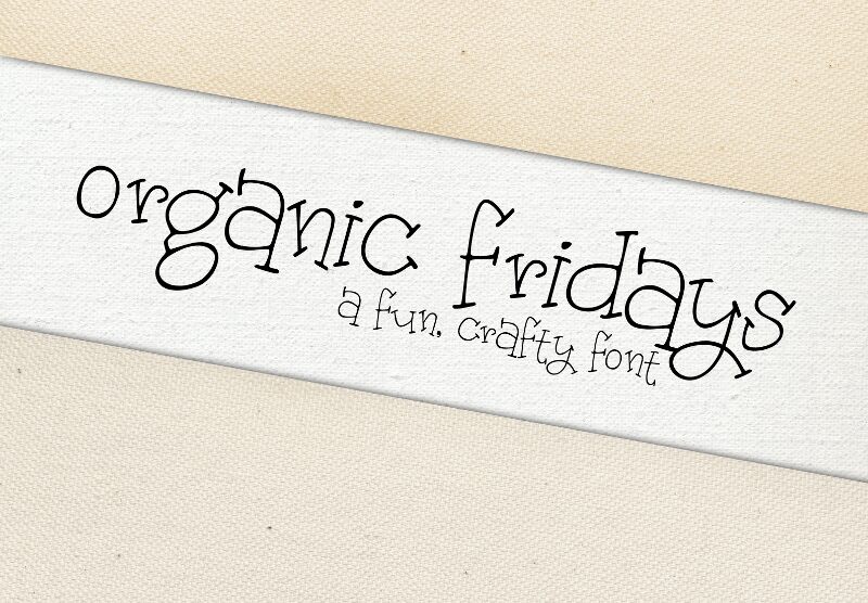 Organic Fridays Druh písma