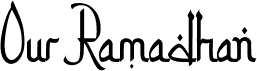 OurRamadhan-Regular