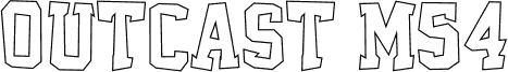 Outcast M54