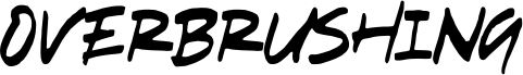 Overbrushing