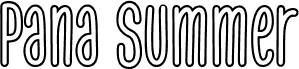 Pana Summer Outline - PUL