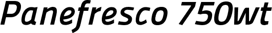 Panefresco 750wt Italic