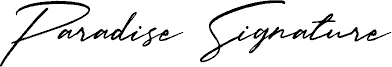 Paradise Signature