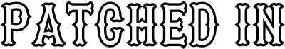 Preview of the Patched In PERSONAL USE Black font