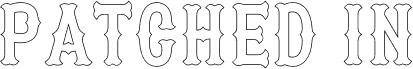 Preview of the Patched In PERSONAL USE Thin font