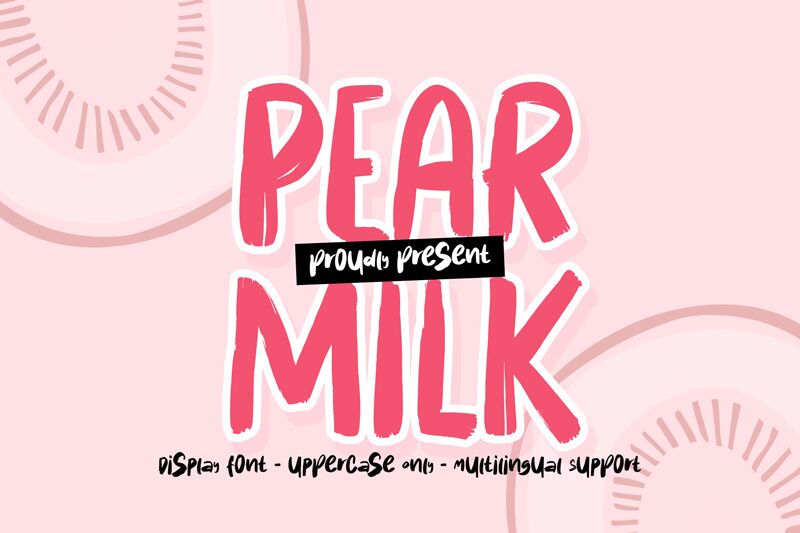 Pear Milk Schriftart