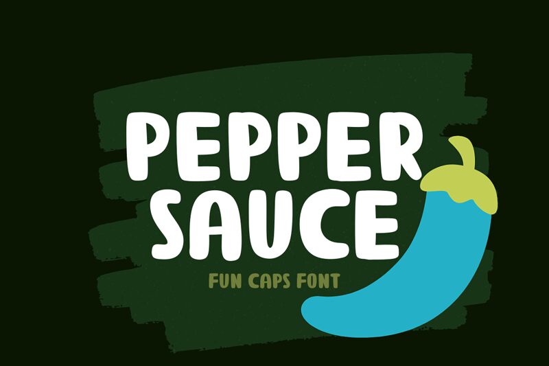 Pepper Sauce Schriftart