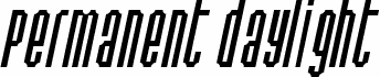 Permanent daylight Italic