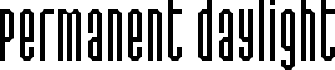 Permanent daylight